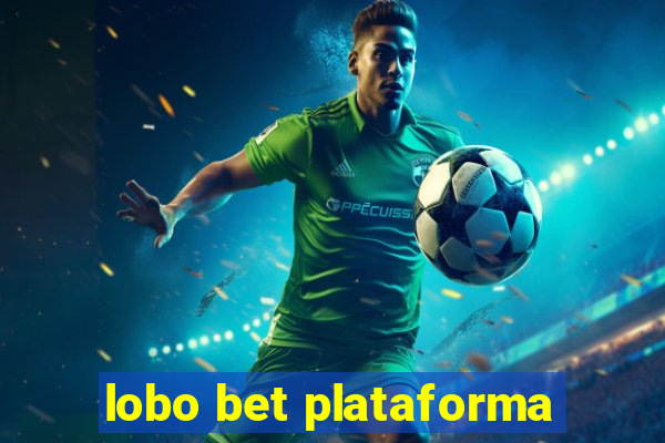 lobo bet plataforma